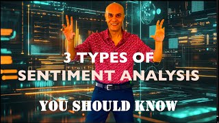 3 types of Sentiment Analysis which you should know [upl. by Ibbie523]