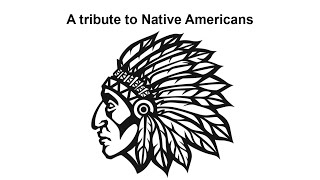 A tribute to Native Americans [upl. by Novehs]