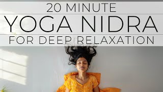 20 Min Yoga Nidra Guided Meditation for Deep Relaxation [upl. by Ayiram]