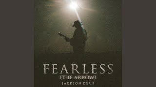 Fearless The Arrow [upl. by Thrasher28]