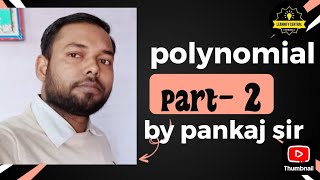 Polynomial part 2 class 10th by pankaj sireducation polynomials polynomialsclass10 [upl. by Atinej281]