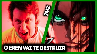 Eren Attack on Titan  AO SOM DO ESTRONDO  7 Minutoz  REACT DO MORENO [upl. by Heiskell]