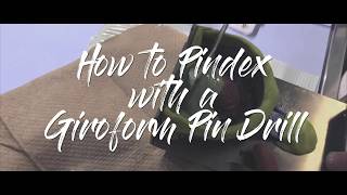 How to Pindex with a Giroform Pindex Drill [upl. by Knitter]