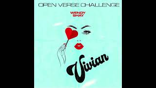 Wendy Shay  Vivian  Open Verse Challenge [upl. by Nosaj]