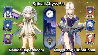 C0 Nahida Hyperbloom amp C6 Ningguang Furinational  Spiral Abyss 51 Floor 12 Genshin Impact [upl. by Alyahc]