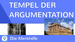 Tempel der Argumentation  Wie argumentiere erörtere ich richtig  Aufbau eines Arguments [upl. by Claudy]