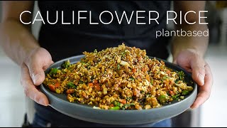 QUICK dinner idea but you may need a BIB TO WATCH this Cauliflower Fried Rice Recipe [upl. by Chladek]