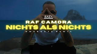 RAF Camora – NICHTS ALS NICHTS🪐 DMSBeatz Remix [upl. by Adnohsek]