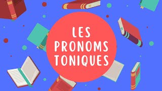 Les Pronoms Toniques learnfrench [upl. by Mobley143]