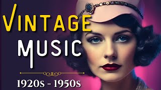 Relive The Golden Age Of Timeless Classics  1920s1950s [upl. by Pinkham]