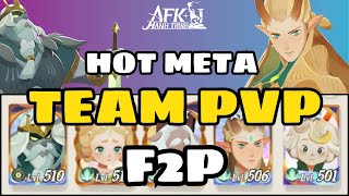 TEAM PvP HOT Nhất Meta Hiện Nay Dành Cho Ae F2P  Hành Trình AFK [upl. by Leryt]