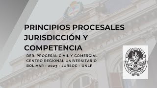 Principios procesales Jurisdicción y competencia [upl. by Acisset]