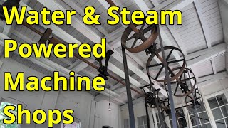 Powering Machine Shops With Water or Steam [upl. by Raynard]