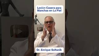 1 DOCTOR EXPLICA Loción Casera para Manchas en la Piel shorts viral salud youtubeshorts [upl. by Dela]