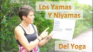 Los Yamas y Niyamas del Yoga Elimina el Sufrimiento Con Estas Prácticas [upl. by Strong]