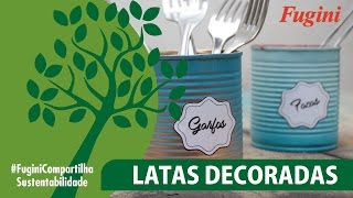 Como fazer latas decoradas para porta talheres [upl. by Rubin]