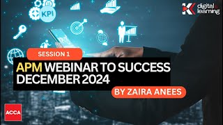 APM Webinar to success Dec 2024 by Zaira Anees  Day 1 [upl. by Anerol]