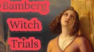 Bamberg Witch Trials [upl. by Hsac]