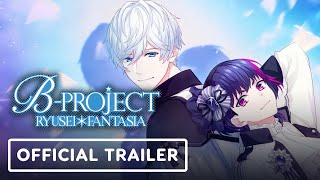 BProject Ryusei Fantasia  Official Gameplay Trailer [upl. by Submuloc]