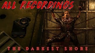 All Dossier Recordings In The Darkest Shore All Locations and Playing All Audio Clips [upl. by Leasa62]