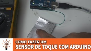 Sensor de Toque  Projetos com Arduino 3 [upl. by Bran]