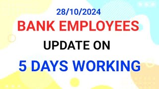 5 days working in Bank latest update union iba dfs ufbu bank employees workinghours govt [upl. by Nosimaj]