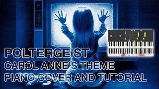 Poltergeist Main Theme Carol Annes Theme  Jerry Goldsmith  Piano Keyboard Tutorial [upl. by Weiner]