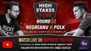 High Stakes Feud  Negreanu vs Polk  Round 14  Exclusive Interview with DNegs [upl. by Annahpos979]