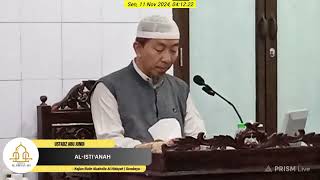 Ustadz Abu Jundi  Senin 09051446 H  ALISTIANAH [upl. by Halik]