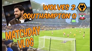 Wolves 2 Southampton 0  All Goals  Matchday Vlog  Cunha Wonderstrike  Neves Back At Molineux [upl. by Enimajneb134]