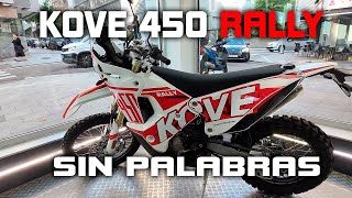 KOVE 450 RALLY A PRIMERA VISTA Y OPINION PERSONAL [upl. by Abel]