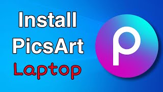 How to install Picsart in laptop [upl. by Bogart]