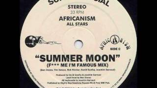 Africanism All Stars  Summer Moon F Me Im Famous Mix [upl. by Peh]