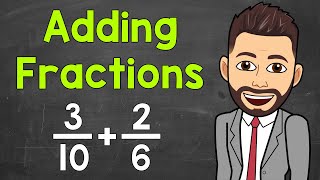 Adding Fractions with Unlike Denominators  Math with Mr J [upl. by Anivahs281]