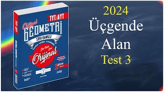 Üçgende Alan Test 3  Orijinal geometri soru bankası çözümleri [upl. by Annaiek]