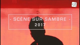 Festival Scène sur Sambre 2017 [upl. by Campy17]