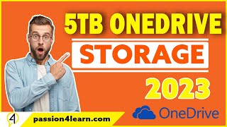 How To Get OneDrive 5TB Cloud Storage with Office 365 In 2023  Passion4Learn [upl. by Nolana]