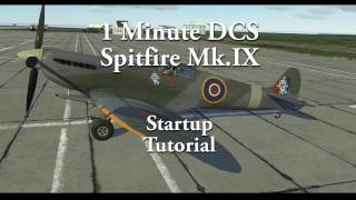 1 Minute DCS  Spitfire Mk IX  Startup Tutorial [upl. by Krigsman]