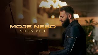 MILOS MITE  MOJE NEBO OFFICIAL VIDEO 2024 [upl. by Noram]