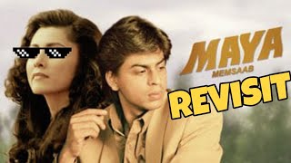 Maya Memsaab  The Revisit  Shah Rukh Khan [upl. by Clint]