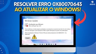 Como Resolver o ERRO 0x80070643 Quando vai Atualizar Windows [upl. by Ettenawtna]