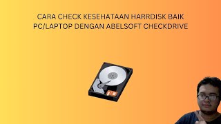 Cara Check Kesehataan Harddisk PC Laptop Dengan Bantuan Abelsoft Checkdrive [upl. by Meedan]