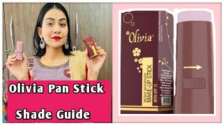 Olivia Pan Stick Shade Guide  Olivia Pan Stick Review  Demo  Reena Tanwar [upl. by Urania919]