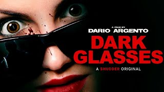 DARK GLASSES 2022 REVIEW 2024 [upl. by Nilo]