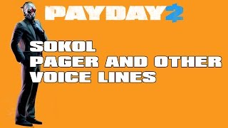 Sokol Pager lines and other dialogue Payday 2 [upl. by Patric]