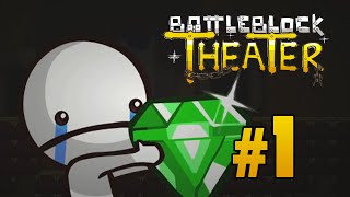 BattleBlock Theater  Gameplay Walkthrough Part 1 quotHatty Hattingtonquot [upl. by Sedinoel]