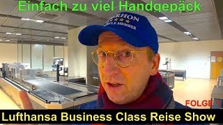 Lufthansa Business Class Reise  RÜCKSICHTSLOS zu viel Handgepäck  Der HON PrivateJet [upl. by Yenor]