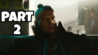 NEW UPDATE IS OUT CYBERPUNK 2077 WALKTHROUGH GAMEPLAY PART 2 LIVE FULL GAME [upl. by Nosdivad]