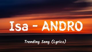 Иса Isa  ANDRO Lyrics  Sonnaya Lunnaya Isa Song  English Lyrics  Trending Song [upl. by Noyes428]