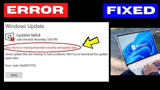 Your Device Is Missing Important Security and Quality Fixes Update Error on Windows 11 [upl. by Fraase]